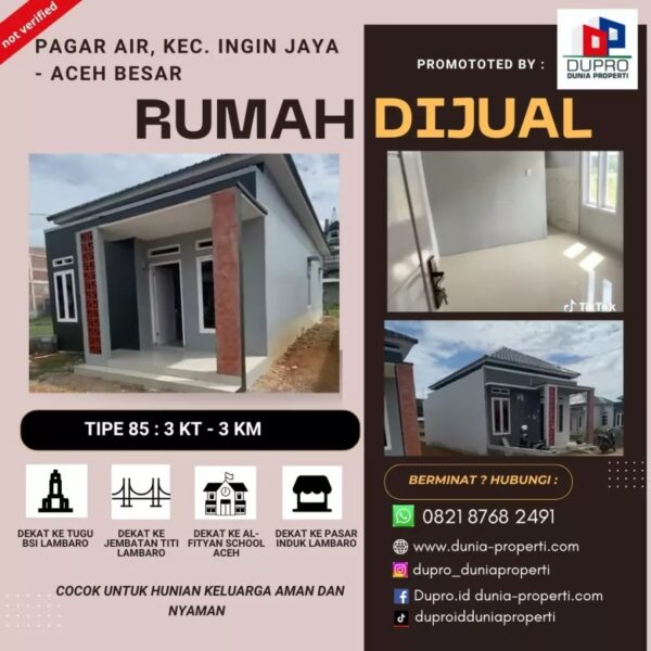 Rumah Minimalis tipe 85 Modern di Pagar Air, Ingin Jaya – Aceh Besar