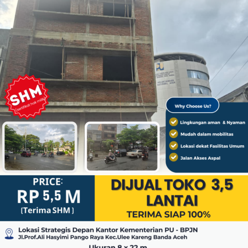 Dijual Ruko 3,5 Lantai SHM Depan Kantor PU Banda Aceh