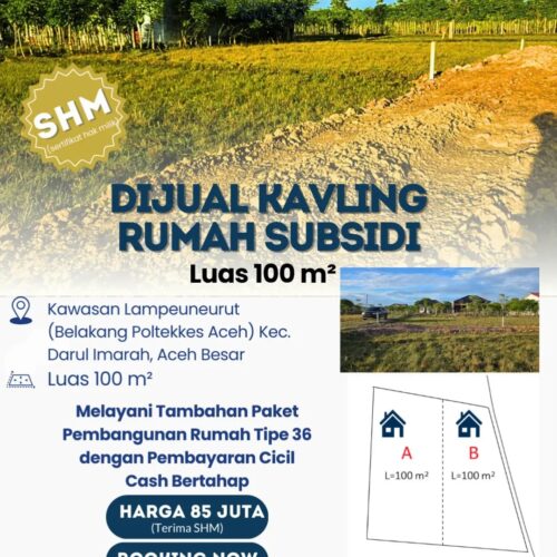 Dijual Kavling Rumah Subsidi – SHM | Lampeuneurut, Aceh Besar