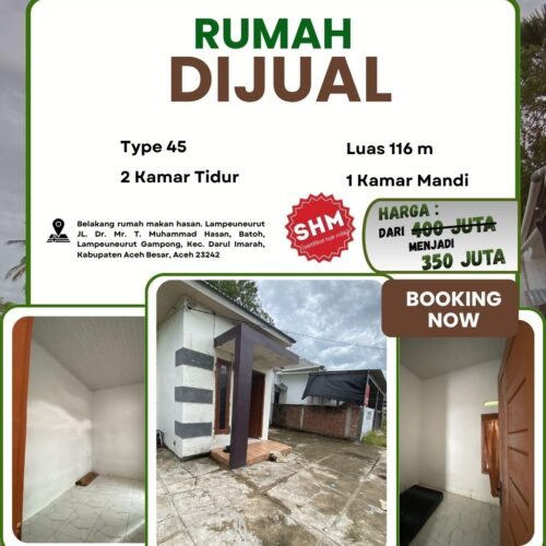 Dijual Rumah SHM -Lampeuneurut, Darul Imarah – Aceh Besar Belakang Rumah Makan Hasan