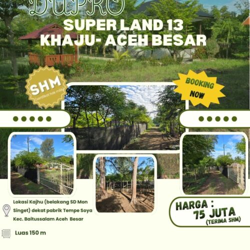 DUPRO Superland 13-Tanah Kavling Khaju,Aceh Besar