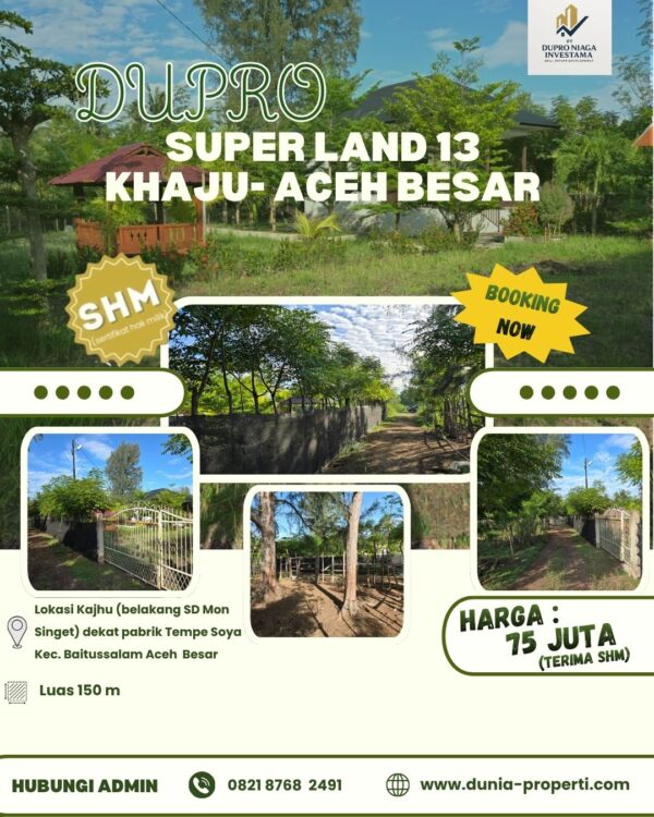 DUPRO Superland 13-Tanah Kavling Khaju,Aceh Besar