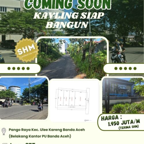 COMING SOON KAVLING LUAS 275 M² - SHM DILOKASI PANGO RAYA